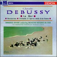 Debussy: Orchestral Works 1 - Emmanuelle Revlle (flute); Netherlands Chamber Choir (choir, chorus); Orchestre National de Lyon; Emmanuel Krivine (conductor)