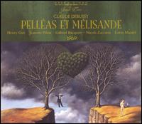 Debussy: Pellas et Mlisande - Adriana Martino (vocals); Anna Reynolds (vocals); Gabriel Bacquier (vocals); Henri Guy (vocals); Jeannette Pilou (vocals);...