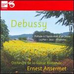 Debussy: Prlude  l'apres-midi d'un Faune; La Mer; Khamma