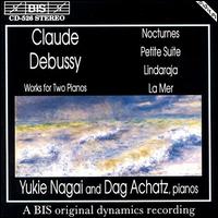 Debussy: Works for 2 pianos - Dag Achatz (piano); Yukie Nagai (piano)