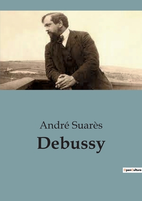 Debussy - Suars, Andr