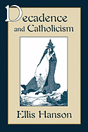 Decadence and Catholicism