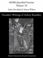 Decadent Writings of Aubrey Beardsley