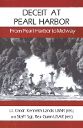 Deceit at Pearl Harbor: From Pearl Harbor to Midway