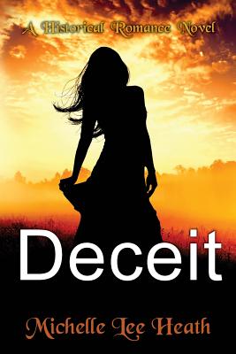 Deceit - Heath, Michelle Lee