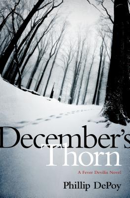 December's Thorn - DePoy, Phillip