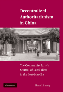 Decentralized Authoritarianism in China