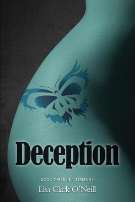Deception - Clark O'Neill, Lisa