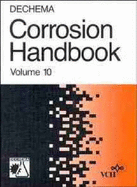 Dechema Corrosion Handbook, Carboxylic Acid Ester, Drinking Water, Nitric Acid - Kreysa, Gerhard (Editor), and Eckermann, Reiner (Editor), and Dechema (Editor)