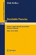 Decidable Theories: Vol. 1: Bchi`s Monadic Second Order Successor Arithmetic