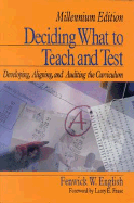 Deciding What to Teach and Test: Developing, Aligning, and Auditing the Curriculum