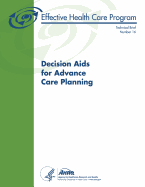 Decision Aids for Advance Care Planning: Technical Brief Number 16