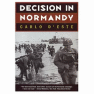 Decision in Normandy - D'Este, Carlo