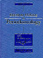 Decision Making in Periodontology