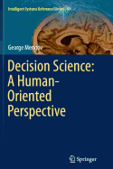 Decision Science: A Human-Oriented Perspective