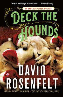 Deck the Hounds - Rosenfelt, David