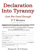 Declaration Into Tyranny