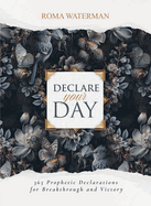 Declare Your Day