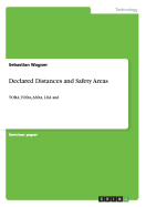 Declared Distances and Safety Areas: TORA, TODA, ASDA, LDA and