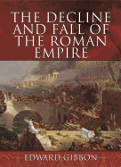 Decline and Fall of the Roman Empire