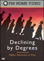 Declining by Degrees - 