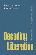 Decoding Liberation: The Promise of Free and Open Source Software