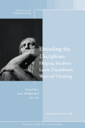 Decoding the Disciplines: Helping Students Learn Disciplinary Ways of Thinking