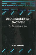 Deconstructing Macbeth: The Hyperontological View