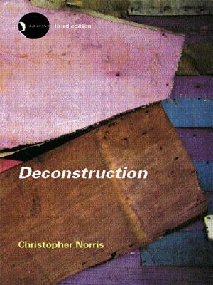 Deconstruction: Theory and Practice - Norris, Christopher