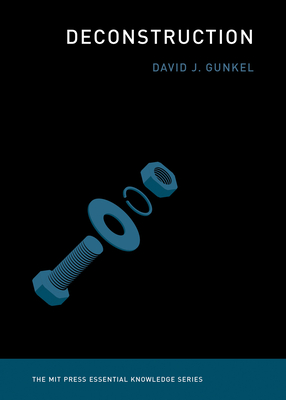Deconstruction - Gunkel, David J