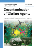 Decontamination of Warfare Agents: Enzymatic Methods for the Removal of B/C Weapons