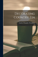 Decorating Country Tin