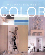 Decorating with Color: Palettes and Projects