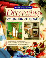 Decorating Your First Home - Atkins, Caroline