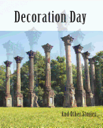 Decoration Day and Other Stories