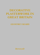 Decorative Plasterwork in Great Britain