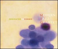 Dedicated to Connie - The Modern Jazz Quartet