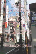 Dediu Newsletter Vol. 3, N. 8 (32), 6 July 2019: Monthly news and reviews for a better and wiser world