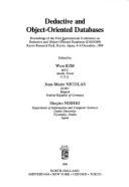 Deductive and Object-Oriented Databases: Proceedings of the First International Conference on Deductive and Object-Oriented Databases (Dood89) Kyoto Research Park, Kyoto, Japan, 4-6 December 1989 - Kim, W, and Nicolas, J -M, and Nishio, S