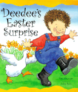 Deedee's Easter Surprise - Kinnear, Kay