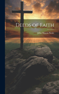 Deeds of Faith