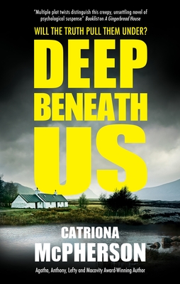 Deep Beneath Us - McPherson, Catriona