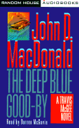 Deep Blue Good-By: A Travis McGee Mystery