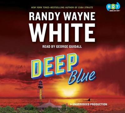 Deep Blue - White, Randy Wayne, and Guidall, George (Read by)