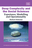 Deep Complexity and the Social Sciences: Experience, Modelling and Operationality