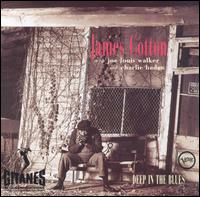 Deep in the Blues - James Cotton
