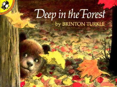 Deep in the Forest - Turkle, Brinton, and Harcourt School Publishers (Prepared for publication by)