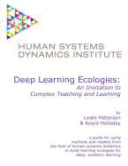 Deep Learning Ecologies: An Invitation to Complex Teaching and Learning
