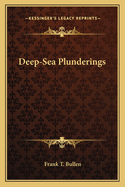 Deep-Sea Plunderings