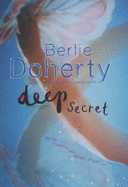 Deep Secret - Doherty, Berlie